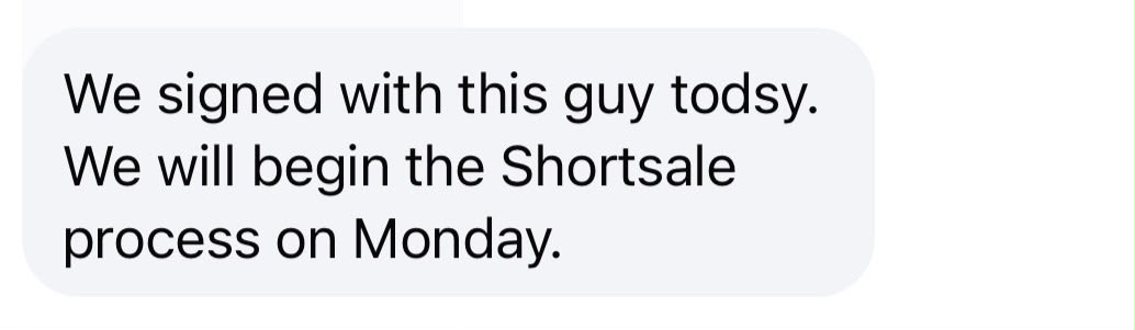 SMS Marketing client message: Short sale signed